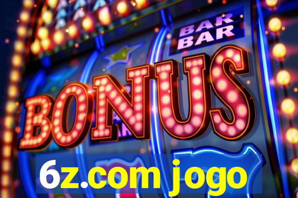 6z.com jogo